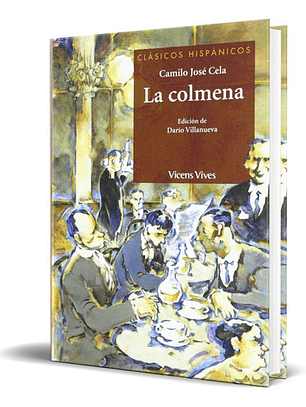 La Colmena, De Camilo Jose Cela. Editorial Vicens-vives, Tapa Blanda En Español, 2012
