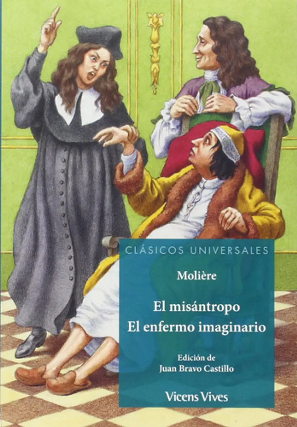El Misantropo El Enfermo Imaginario / Moliere 1