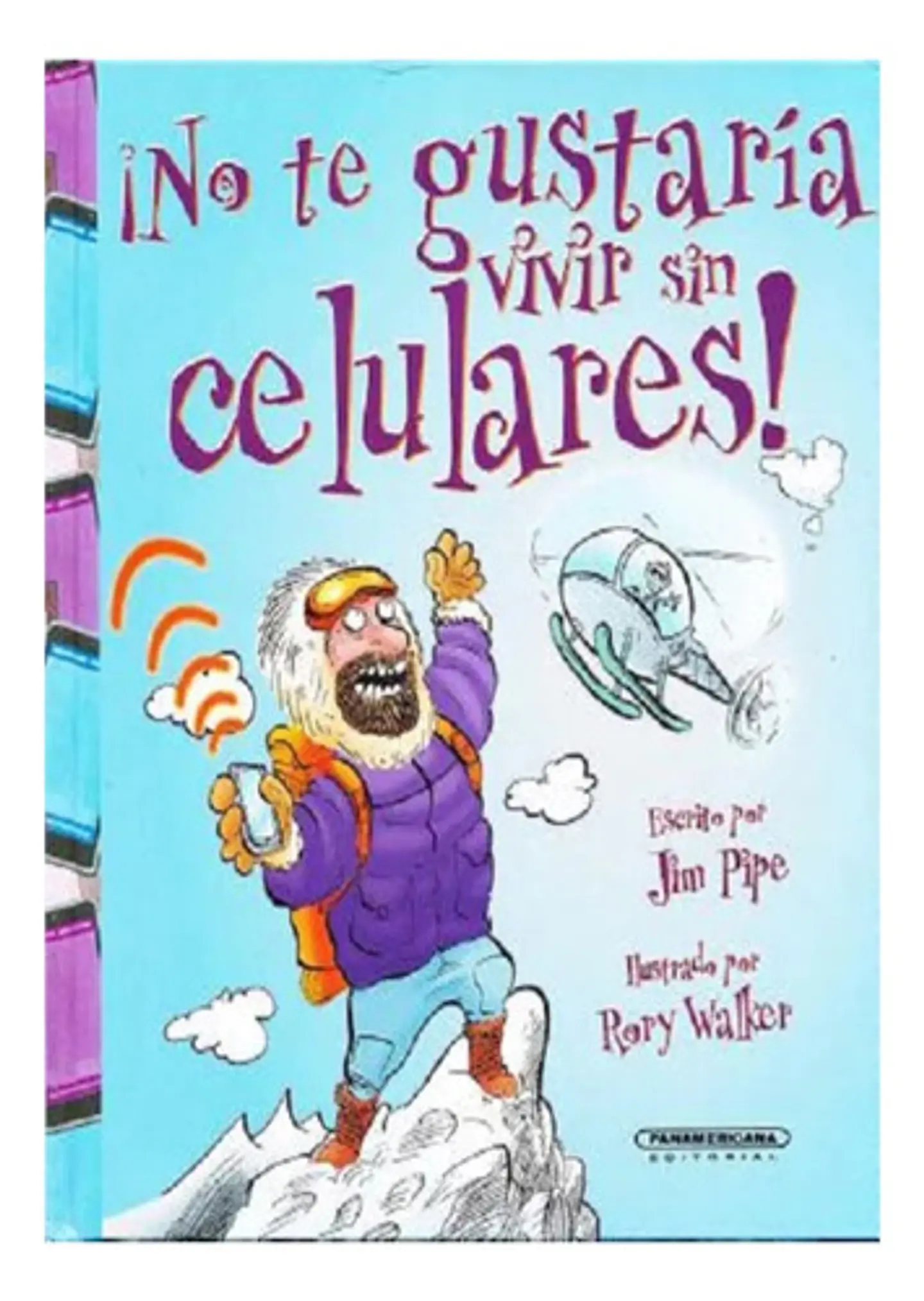 ¡no Te Gustaría Vivir Sin Celulares! - Jim Pipe 1