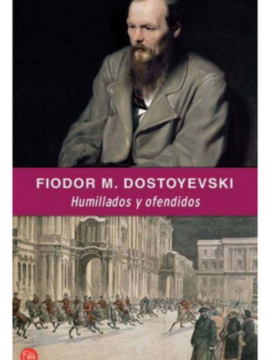 Humillados Y Ofendidos - Dostoyevski, Fiodor 2