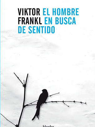 El Hombre En Busca Del Sentido - Viktor Frankl [original]