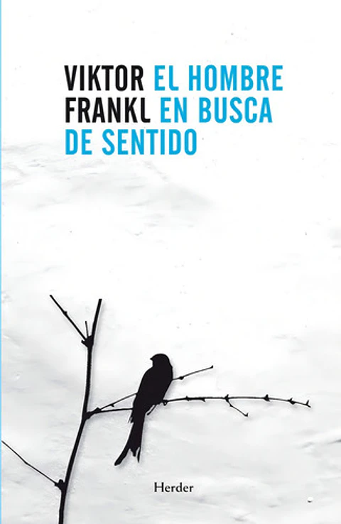 El Hombre En Busca Del Sentido - Viktor Frankl [original]