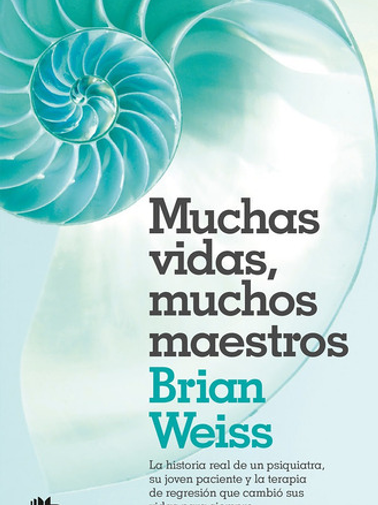 Libro Muchas Vidas, Muchos Maestros Weiss, Brian [original] 1