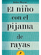 El Niño Con El Pijama De Rayas - John Boyne [original] - Miniatura 3