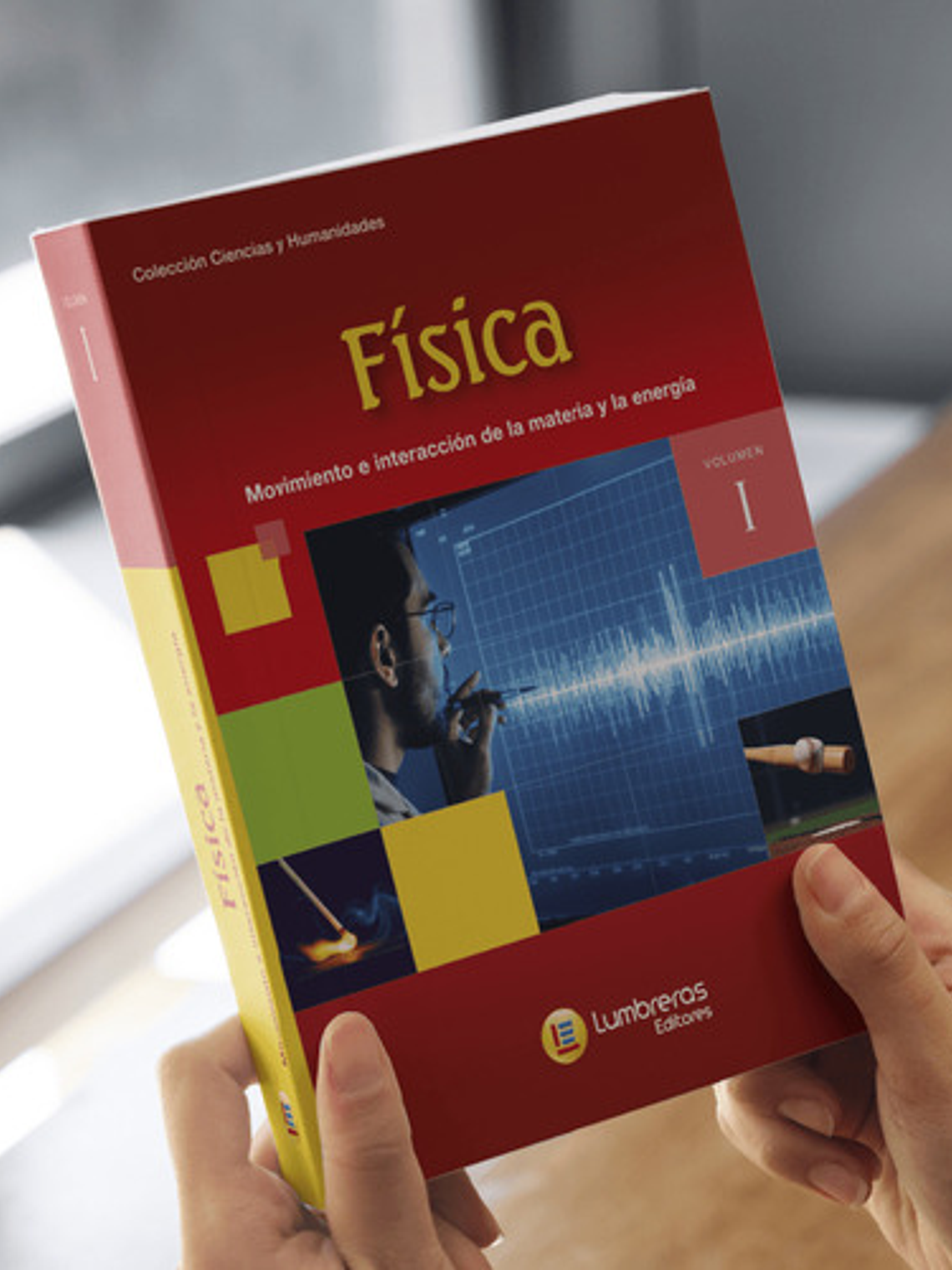 Libro Física, De Asociación Fondo De Investigadores Y Editores, Vol. I. Editorial Lumbreras, Tapa Blanda 2