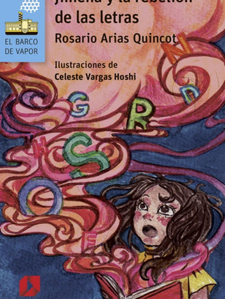 Libro Jimena Y La Rebelión De Las Letras, De Rosario Arias Quincot. Editorial Ediciones Sm, Tapa Blanda (2020) 1