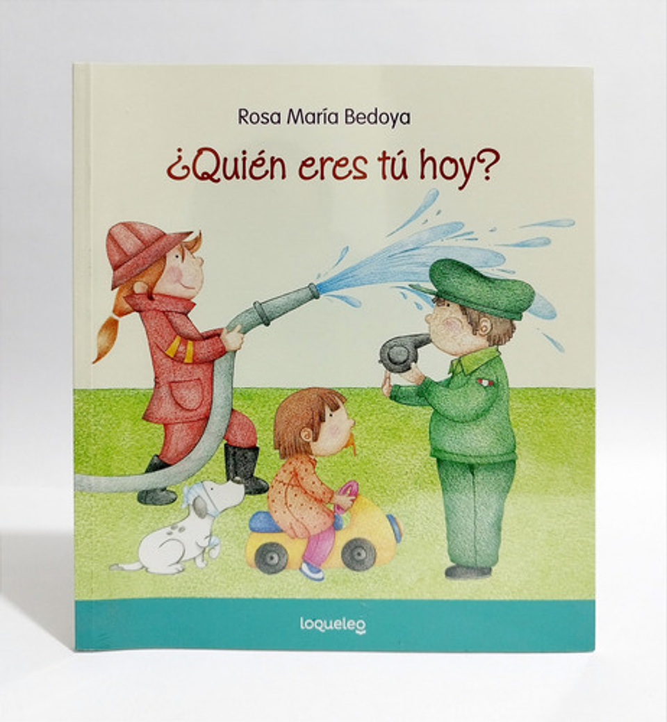 ¿quién Eres Tú Hoy?, De Rosa María Bedoya. Editorial Santillana / Loqueleo, Tapa Blanda En Español 1
