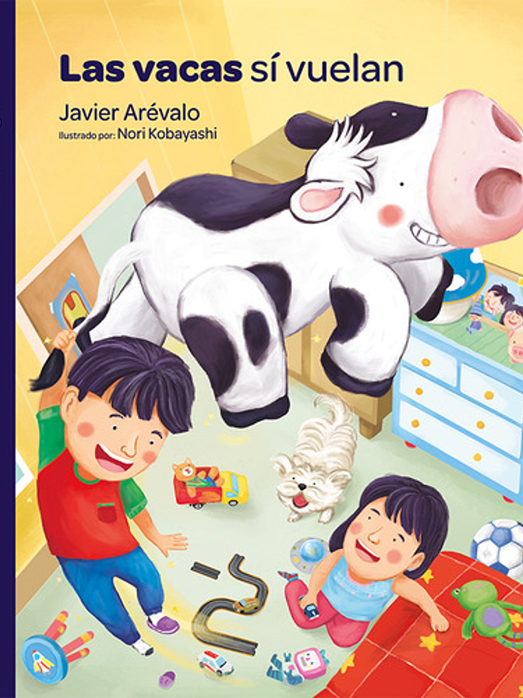 Las Vacas Sí Vuelan - Javier Arevalo | Editorial Norma 1