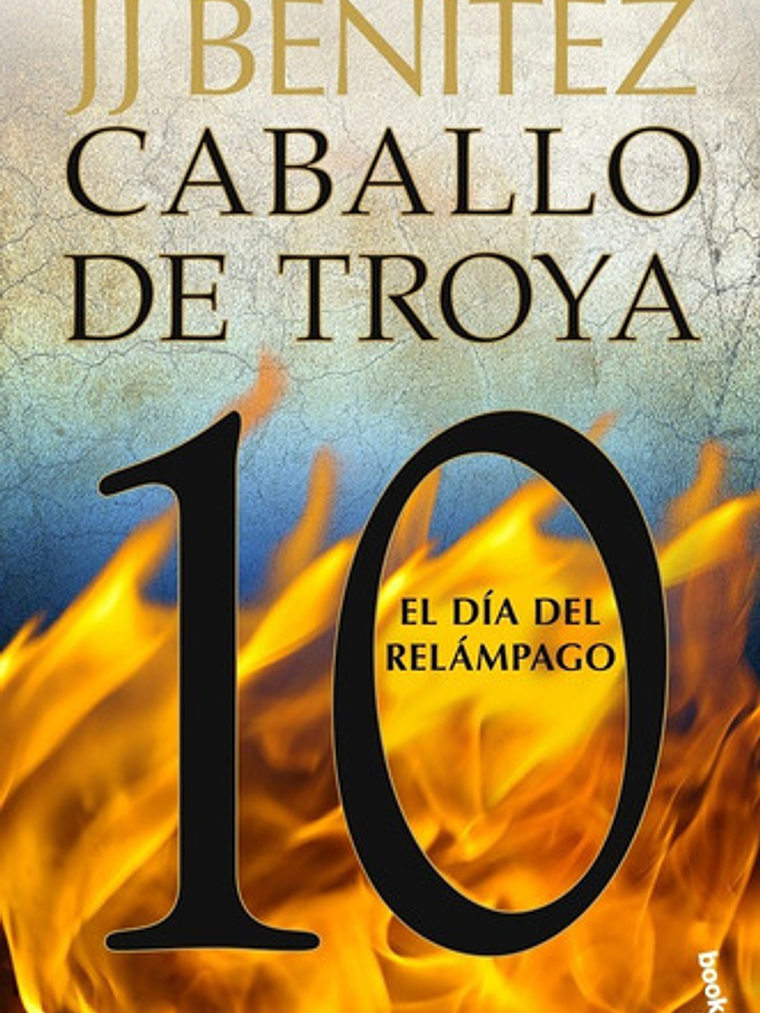 Libro El Dia Del Relampago. Caballo De Troya 10 - J. J. B... 1