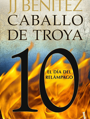 Libro El Dia Del Relampago. Caballo De Troya 10 - J. J. B...