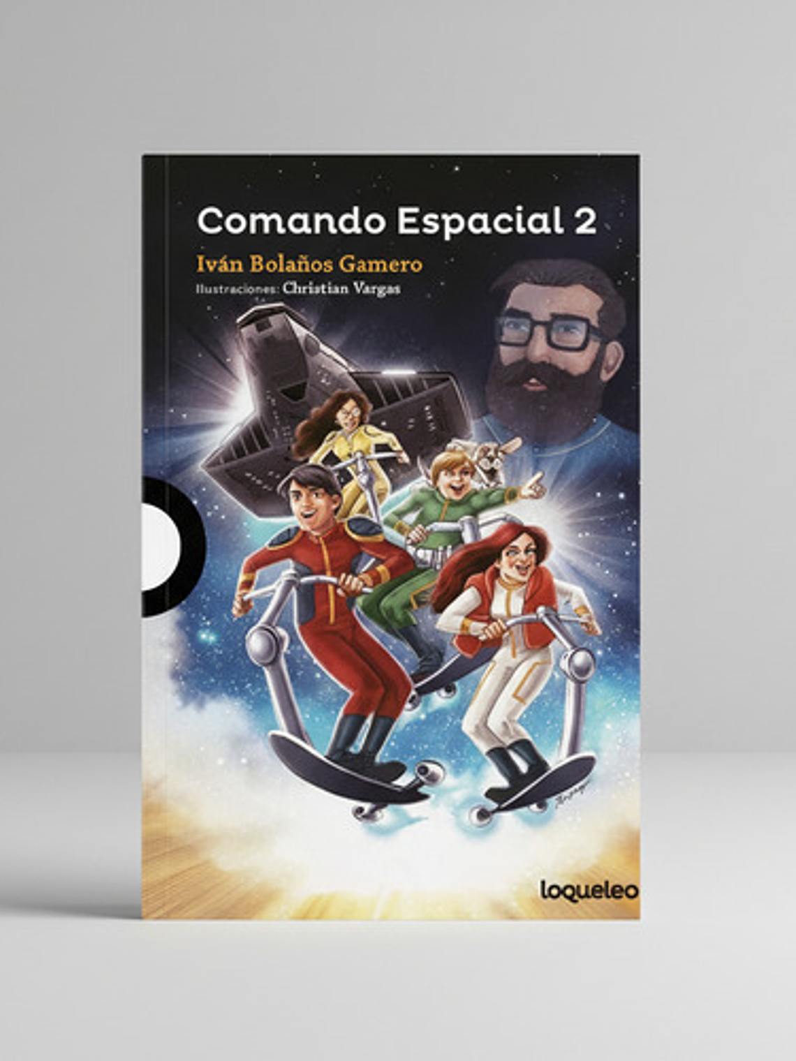 Comando Espacial 2 - Iván Bolaños (loqueleo) 1
