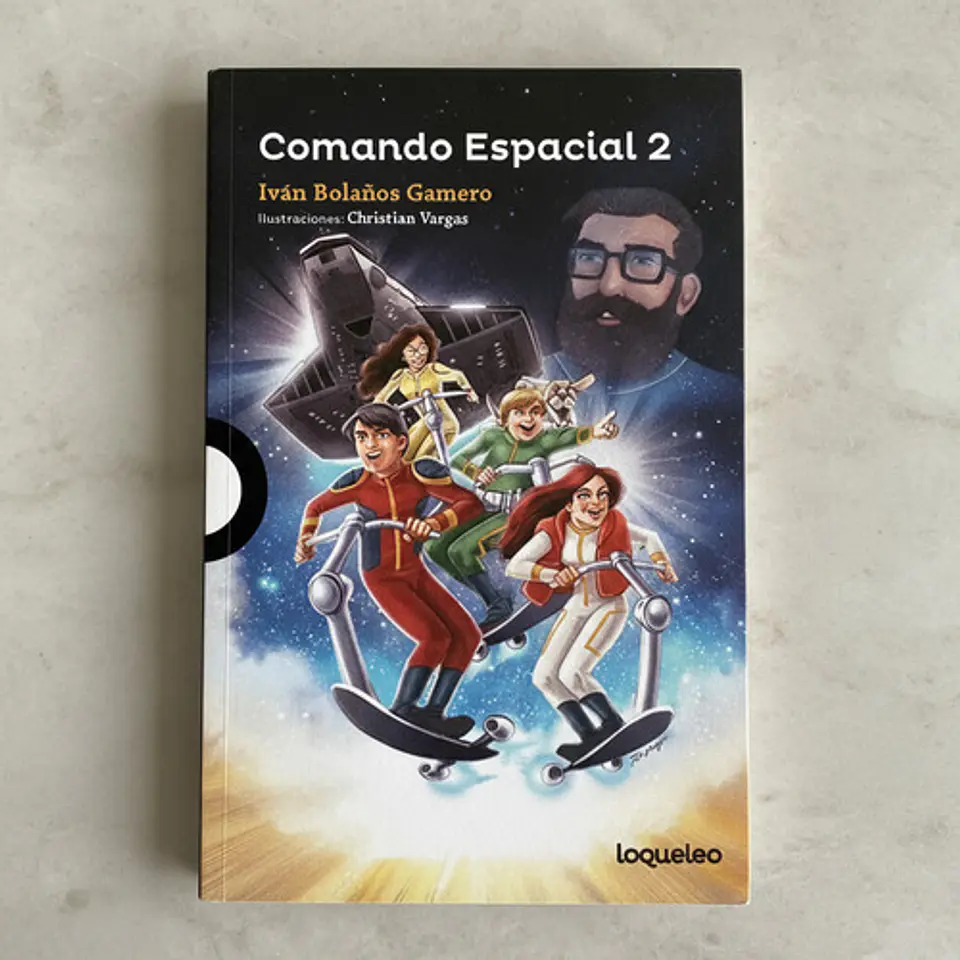 Comando Espacial 2 - Iván Bolaños (loqueleo) 2