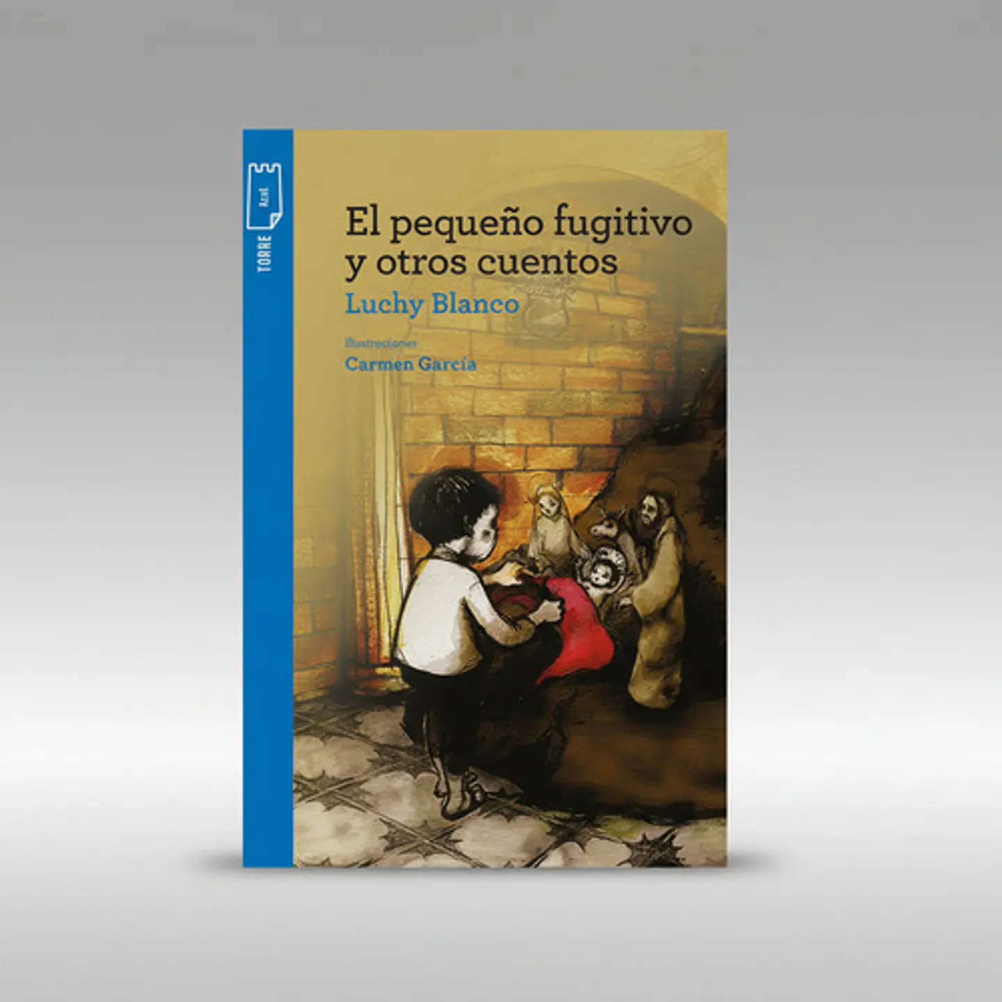 El Pequeño Fugitivo Y Otros Cuentos - Luchy Blanco 1