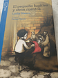 El Pequeño Fugitivo Y Otros Cuentos - Luchy Blanco - Miniatura 2