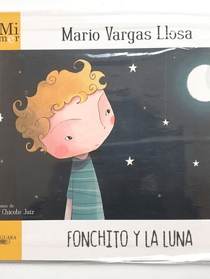 Fonchito Y La Luna - Mario Vargas Llosa 