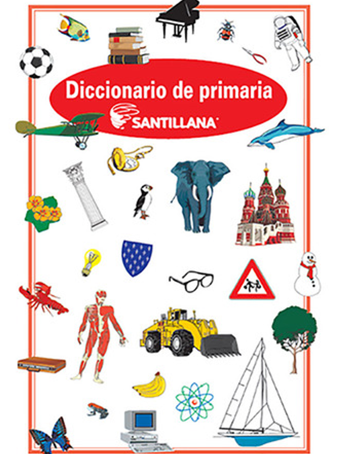 Diccionario De Primaria - Santillana (español) 1