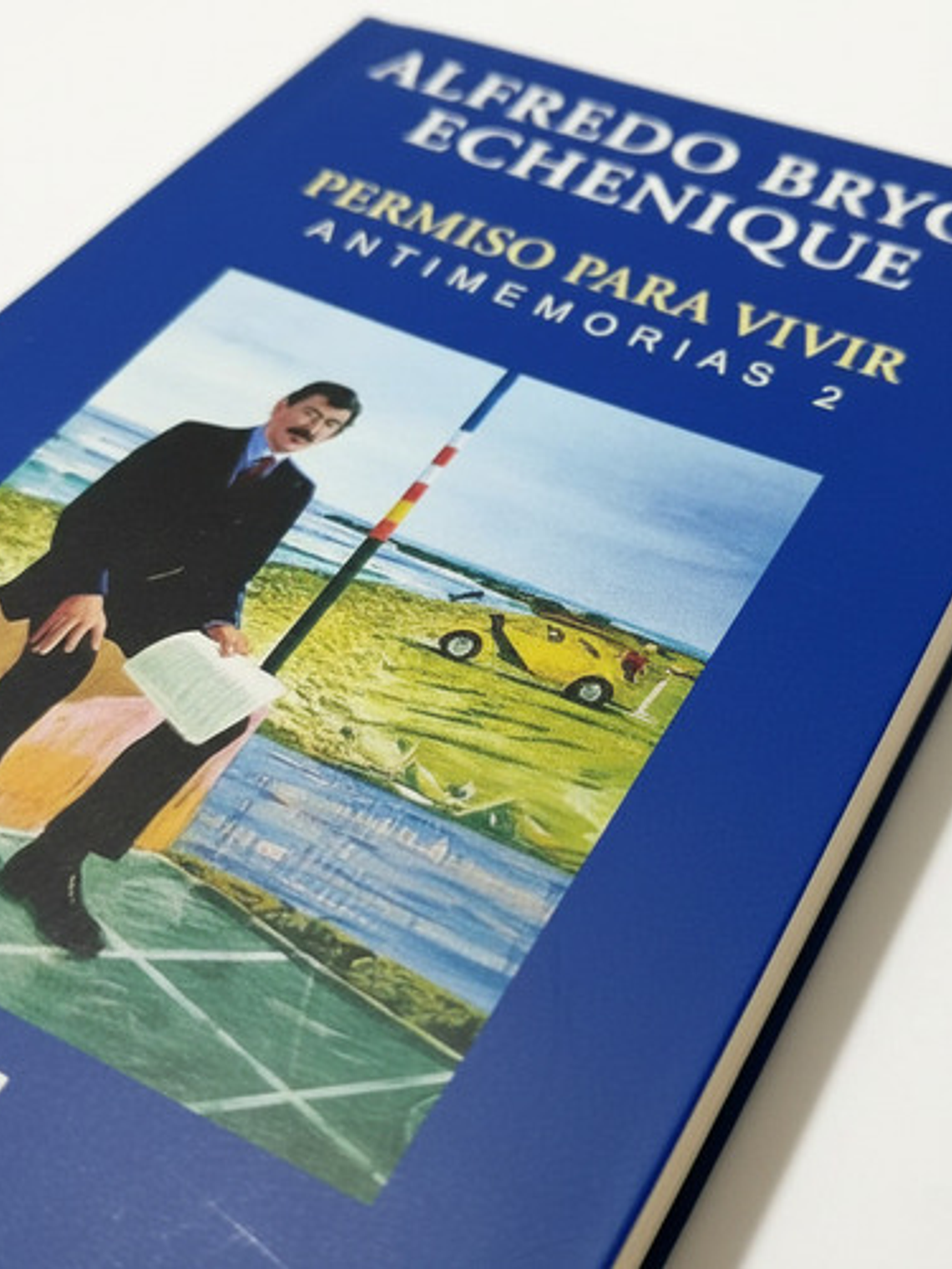 Pack Antimemorias Vol. 1, 2 Y 3 - Alfredo Bryce Echenique 6