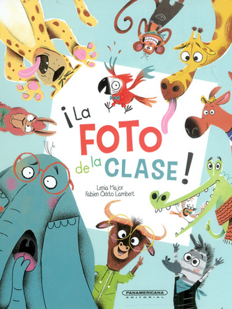 La Foto De La Clase - Lenia Major Tapa Dura (panamericana) 1