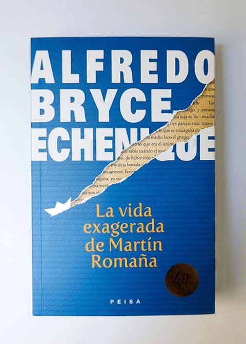 Libro La Vida Exagerada De Martin Romaña, De Bryce Echenique, Alfredo. Editorial Peisa, Tapa Blanda (2022)