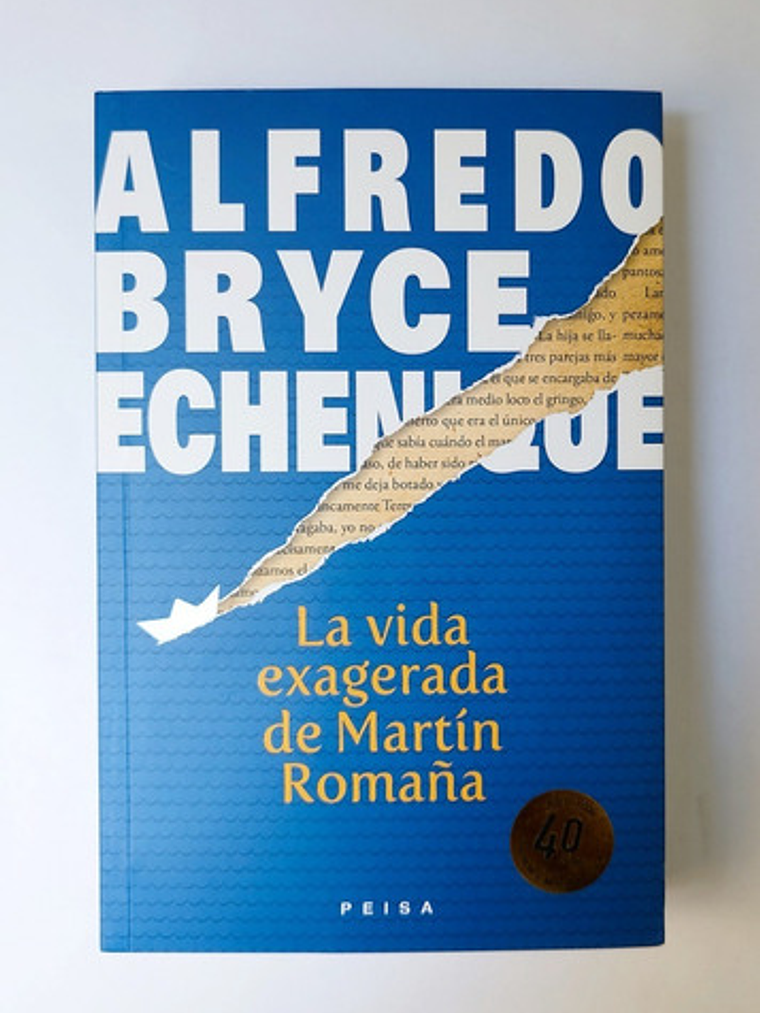 Libro La Vida Exagerada De Martin Romaña, De Bryce Echenique, Alfredo. Editorial Peisa, Tapa Blanda (2022) 1