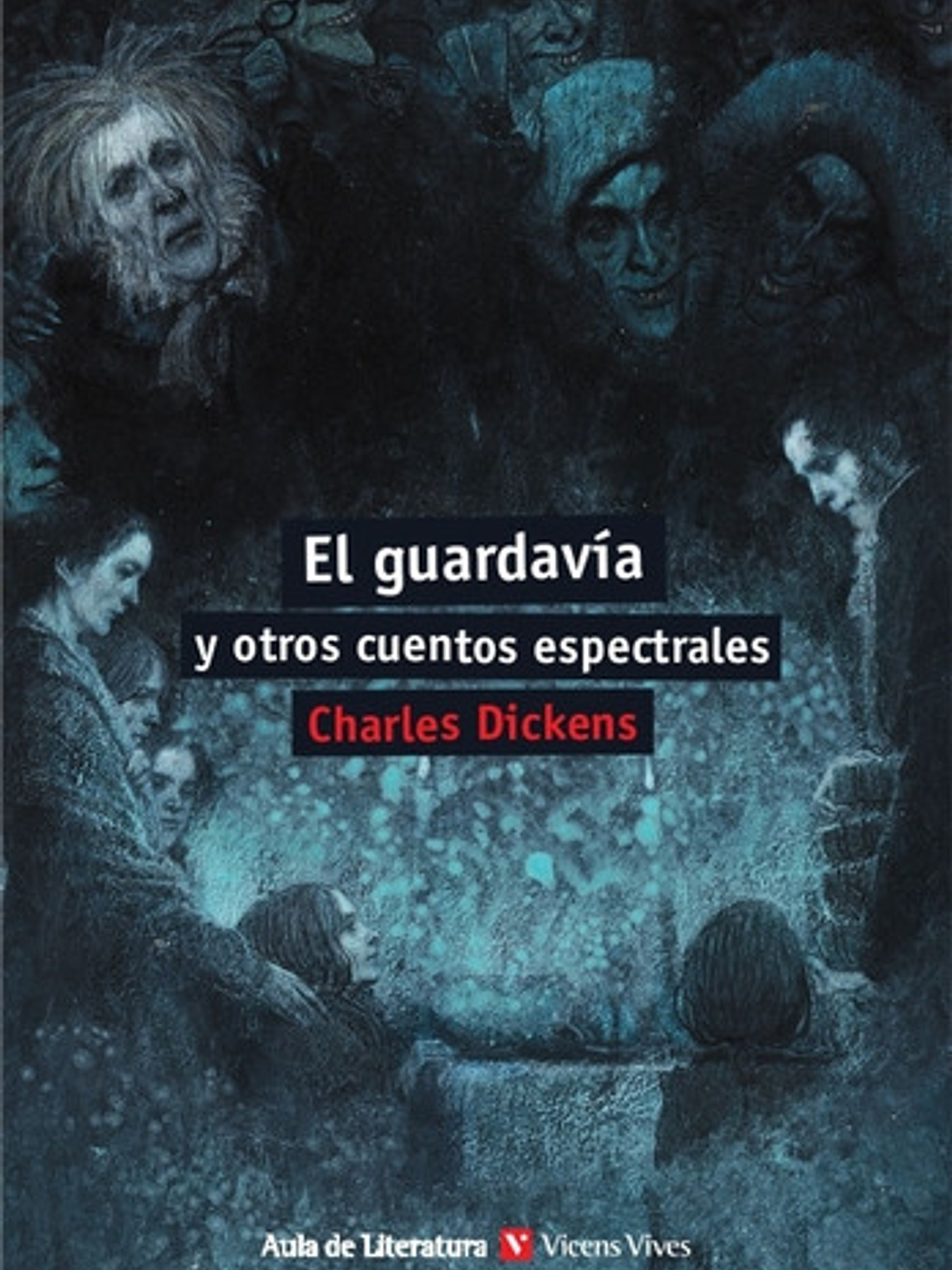 El Guardavia Y Otros Relatos Espectrales (aula Li) 1