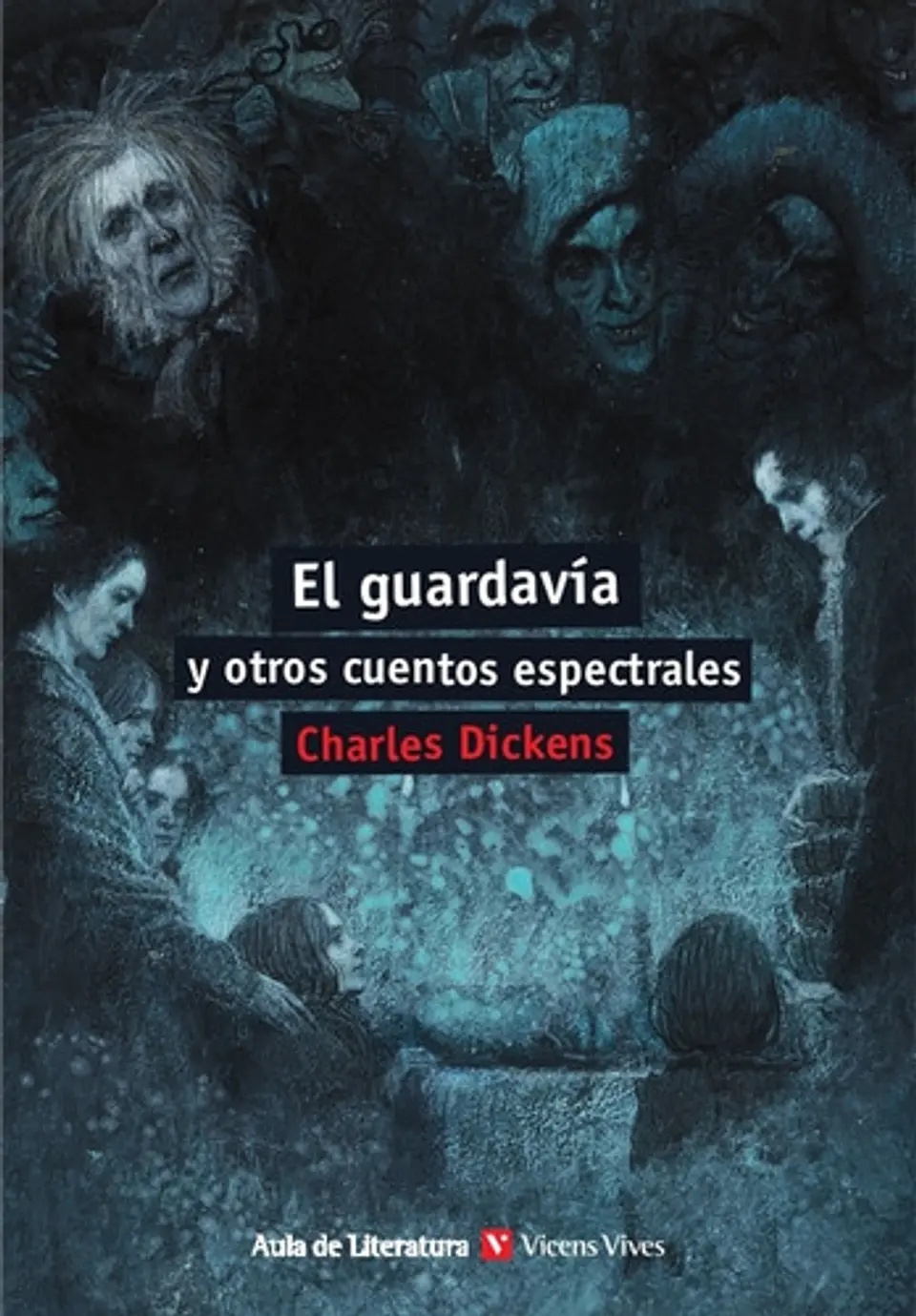 El Guardavia Y Otros Relatos Espectrales (aula Li) 1