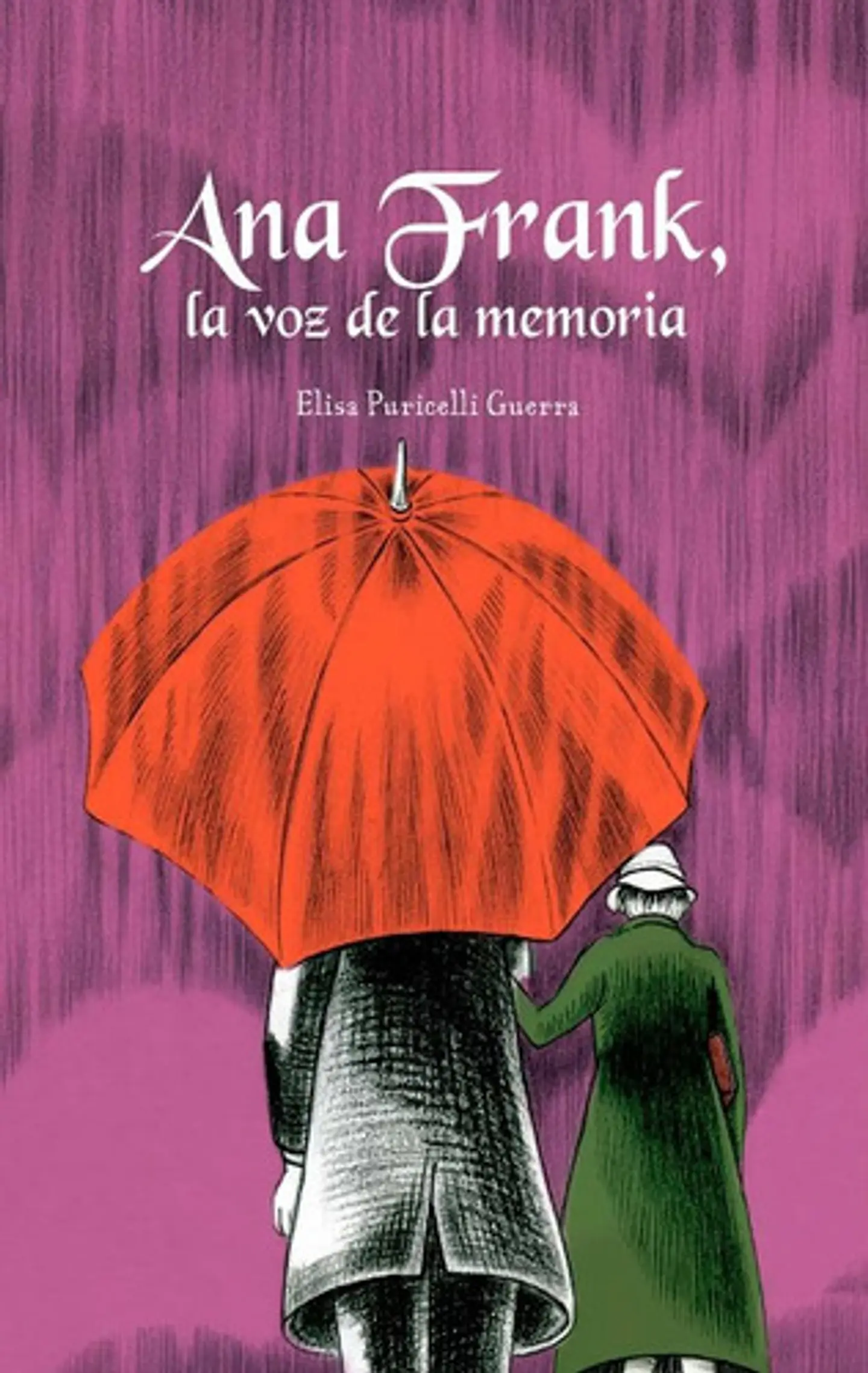 Ana Frank, La Voz De La Memoria, De Eli Puricelli Guerra. Serie 9583064449, Vol. 1. Editorial Panamericana Editorial, Tapa Dura, Edición 2021 En Español, 2021 1