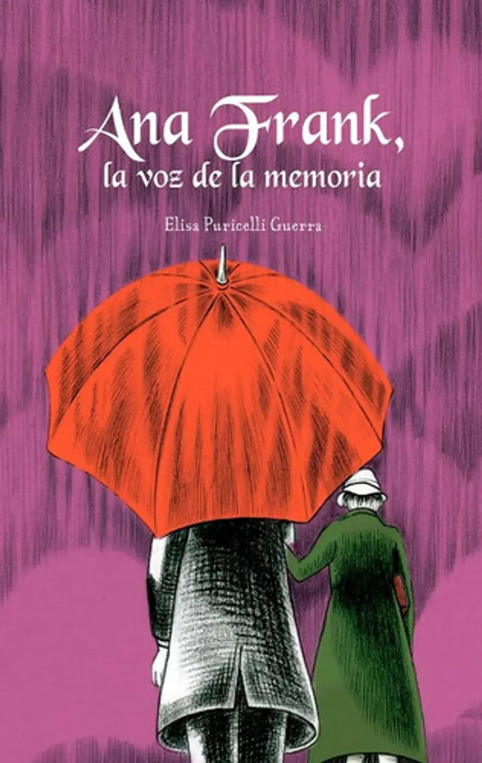 Ana Frank, La Voz De La Memoria, De Eli Puricelli Guerra. Serie 9583064449, Vol. 1. Editorial Panamericana Editorial, Tapa Dura, Edición 2021 En Español, 2021 1
