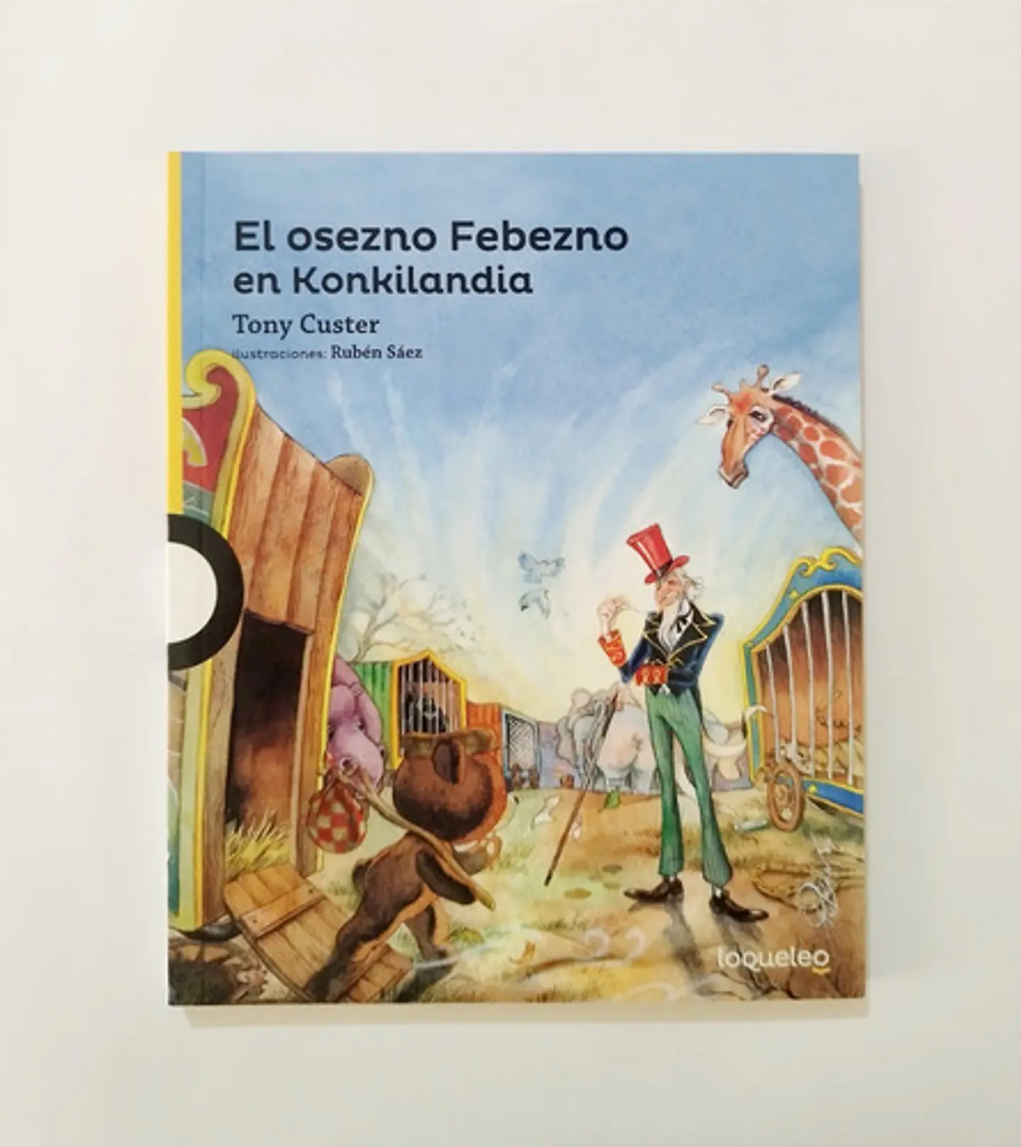 El Osezno Febezno En Konkilandia - Tony Custer 1