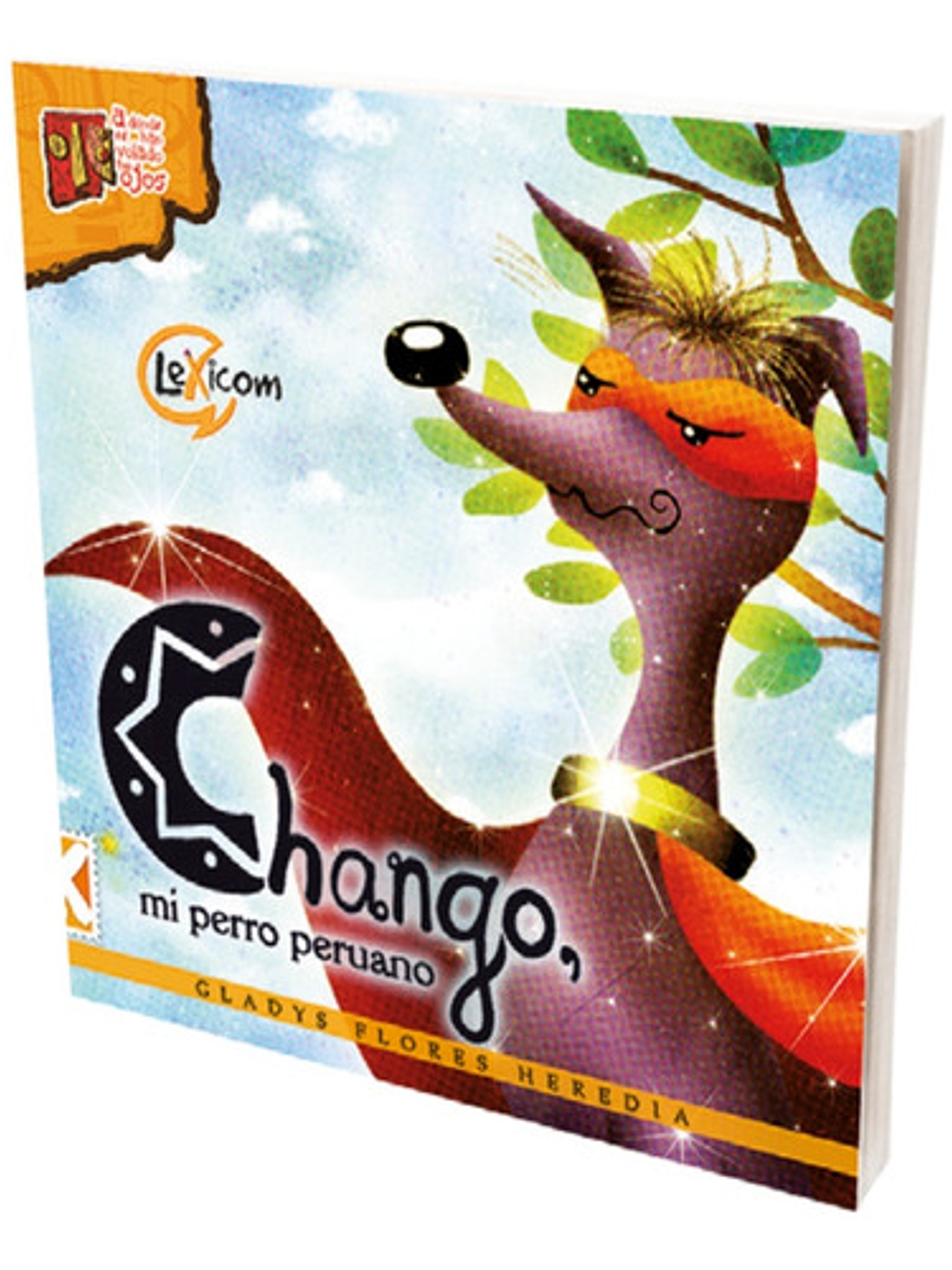 Chango, Mi Perro Peruano - Gladys Flores Heredia 1