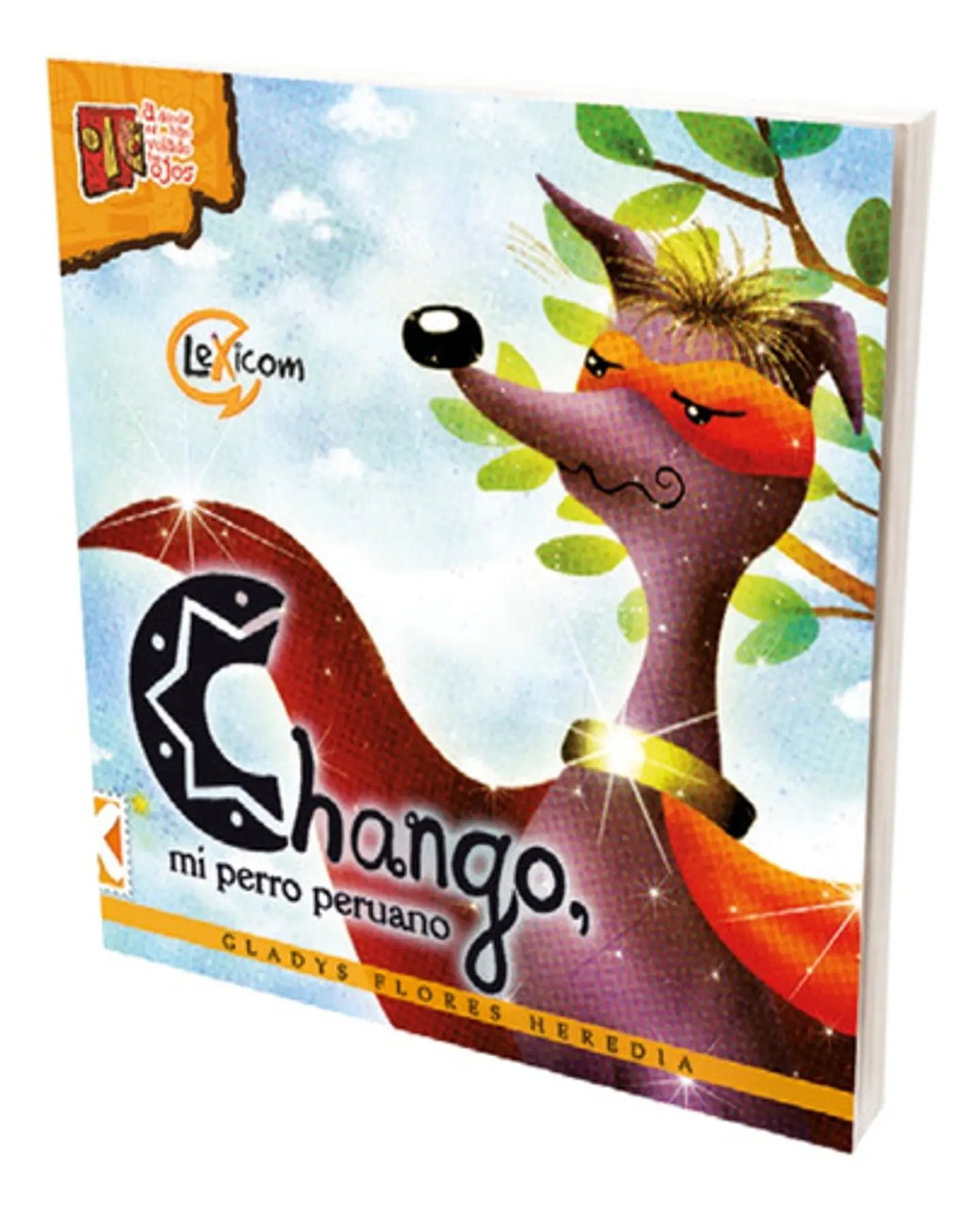 Chango, Mi Perro Peruano - Gladys Flores Heredia 1