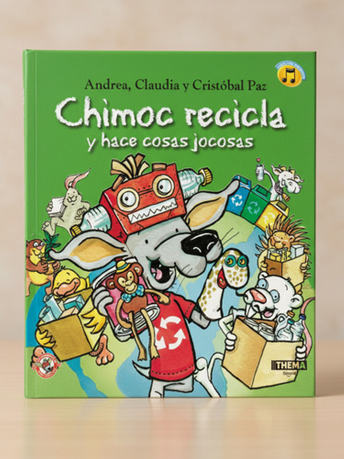 Libro Chimoc Recicla Y Hace Cosas Jocosas Thema, De Andrea, Claudia Y Cristobal Paz. Editorial Thema, Tapa Blanda 2