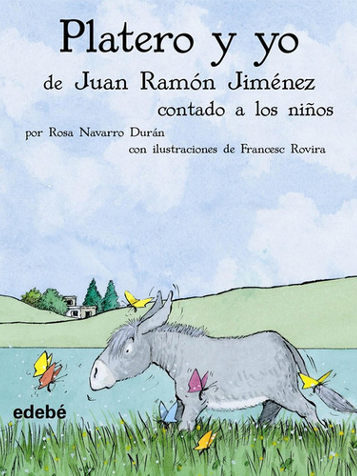 Platero Contado A Los Niãâos (versiãâ³n Para Prescripciãâ³n En Rãâºstica), De Navarro Durán, Rosa. Editorial Edebe, Tapa Blanda En Español 1