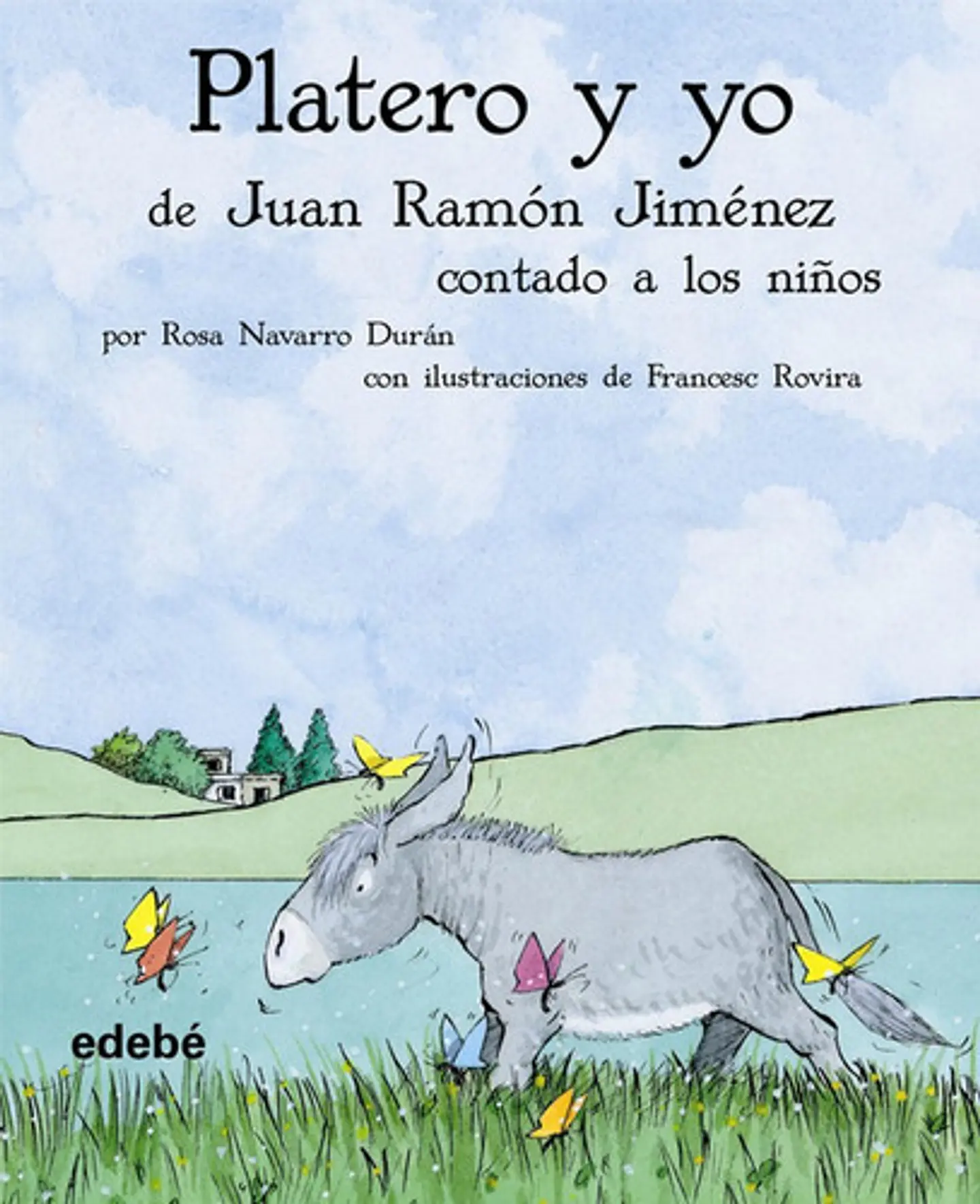 Platero Contado A Los Niãâos (versiãâ³n Para Prescripciãâ³n En Rãâºstica), De Navarro Durán, Rosa. Editorial Edebe, Tapa Blanda En Español 1