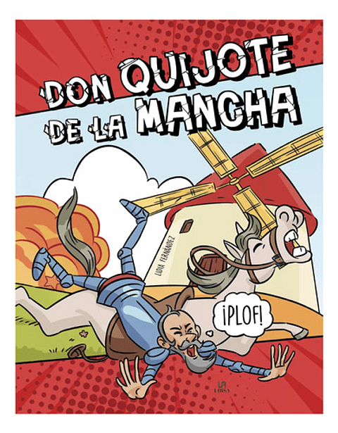 Don Quijote De La Mancha Comic Editorial Libsa