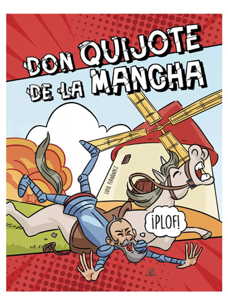 Don Quijote De La Mancha Comic Editorial Libsa 1