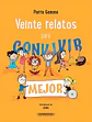 Veinte Relatos Para Convivir Mejor - Pierre Gemme, Tapa Dura - Miniatura 3