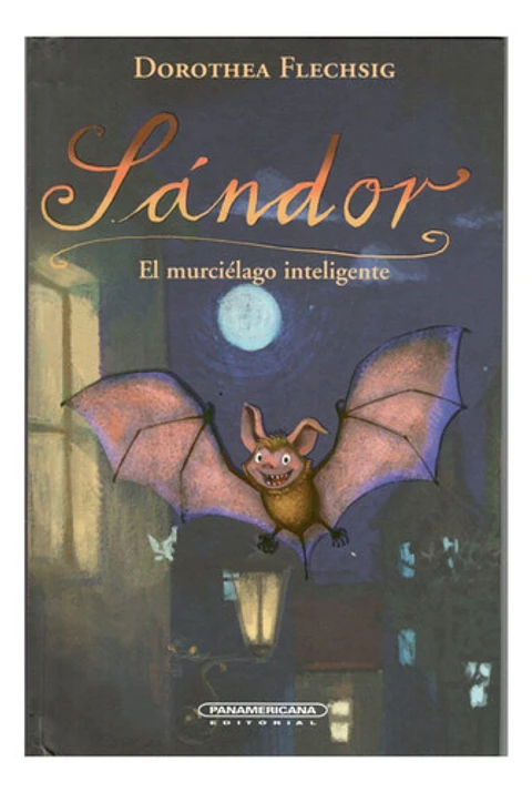 Sándor El Murciélago Inteligente - Panamericana Físico