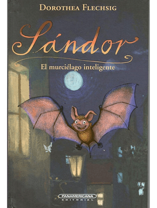 Sándor El Murciélago Inteligente - Panamericana Físico