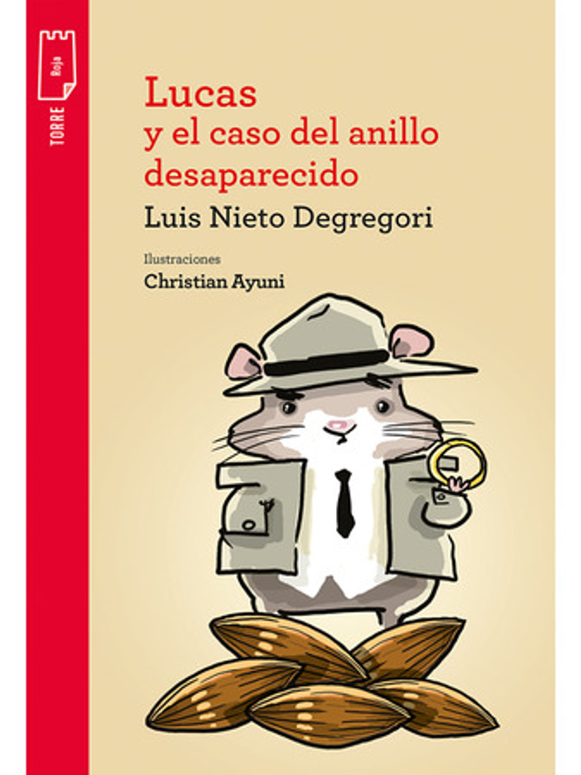 Lucas Y El Caso Del Anillo Desaparecido - Luis Nieto 1