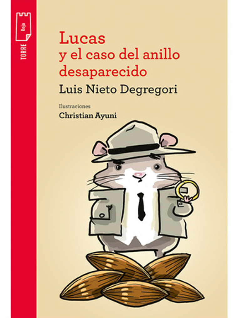 Lucas Y El Caso Del Anillo Desaparecido - Luis Nieto 1
