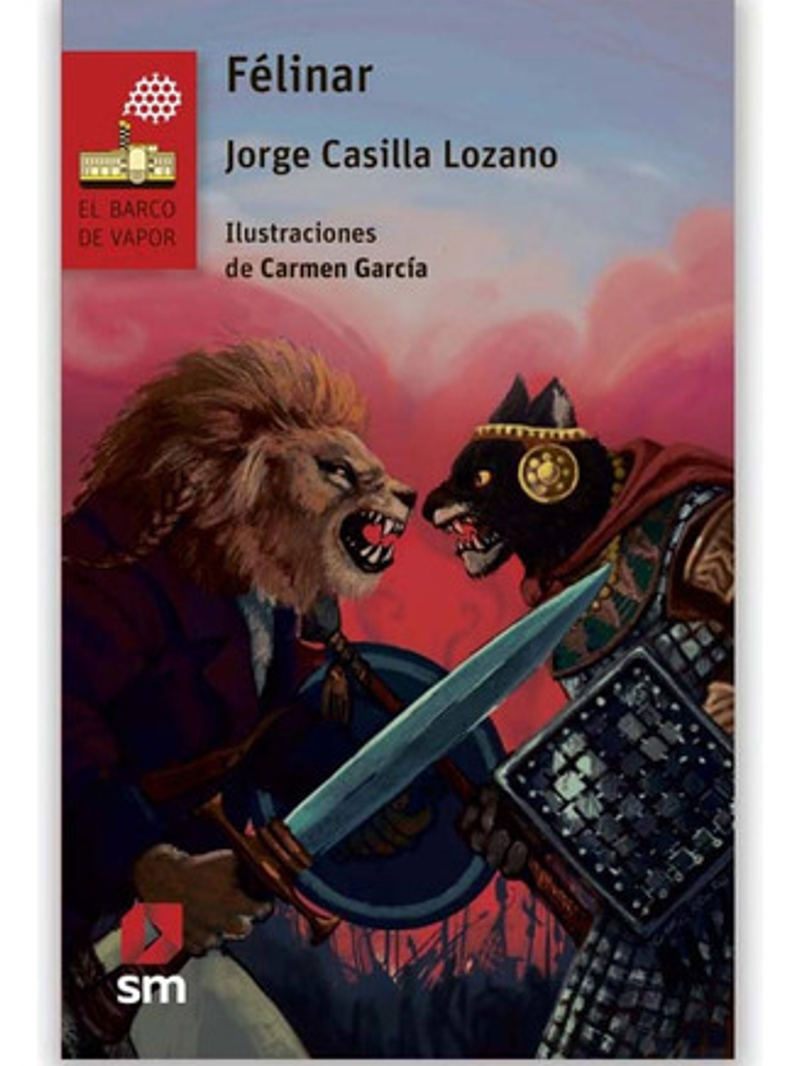 Félinar - Jorge Casilla - Editorial Sm, Tapa Blanda 1