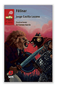 Félinar - Jorge Casilla - Editorial Sm, Tapa Blanda - Miniatura 1