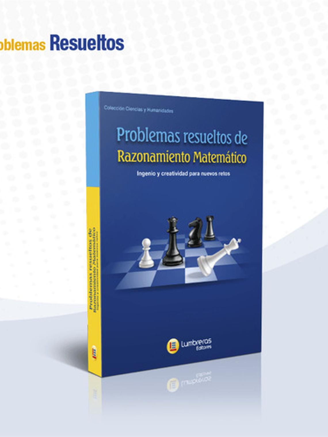 Problemas Resueltos De Razonamiento Matemático - Lumbreras 1