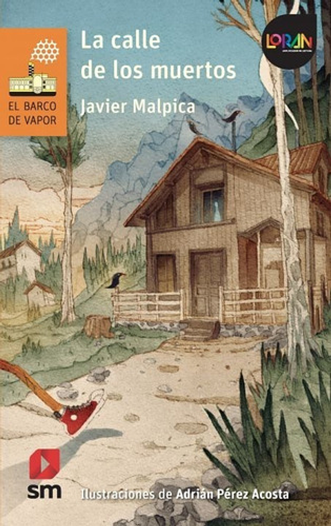 Libro La Calle De Los Muertos, De Javier Malpica. Editorial Sm, Tapa Blanda