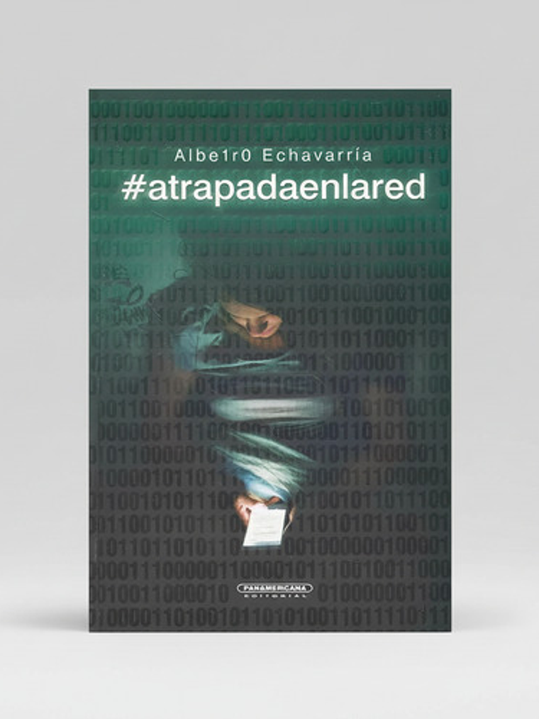 Atrapada En La Red - Albeiro Echevarría, Panamericana 1