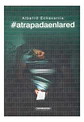Atrapada En La Red - Albeiro Echevarría, Panamericana - Miniatura 3