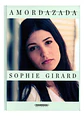 Amordazada - Sophie Girard | Panamericana | Tapa Dura - Miniatura 3