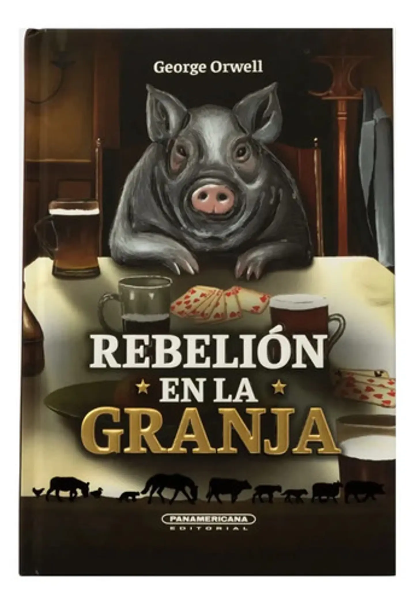Rebelión En La Granja - George Orwell - Panamericana 1