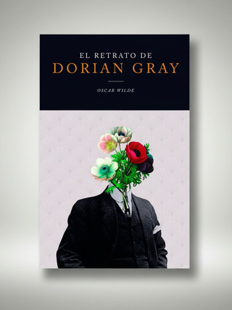 El Retrato De Dorian Gray, De Oscar Wilde. Serie 9583001437, Vol. 1. Editorial Panamericana Editorial, Tapa Blanda, Edición 2019 En Español, 2019 2